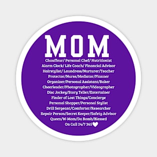 Mother's Work Magnet